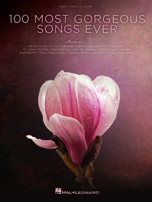 cover image of 100 Most Gorgeous Songs Ever Songbook